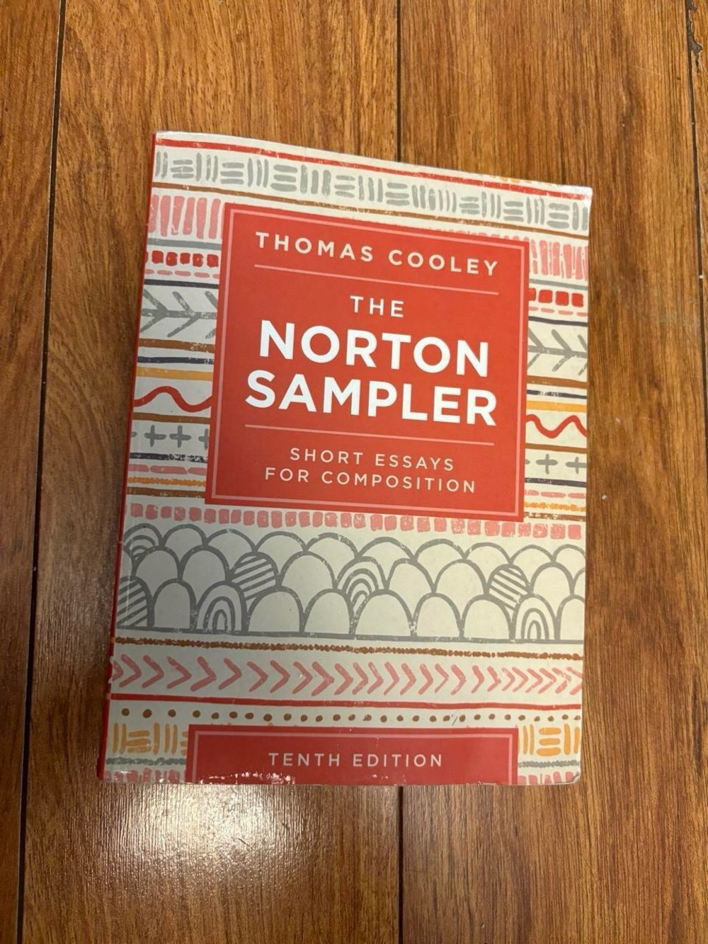 Thomas Cooley The Norton Sampler Textbook 10th edition (code unused)